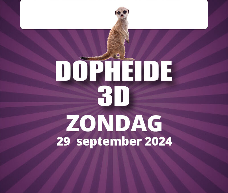 Dopheide 3D-weekend: dag 2